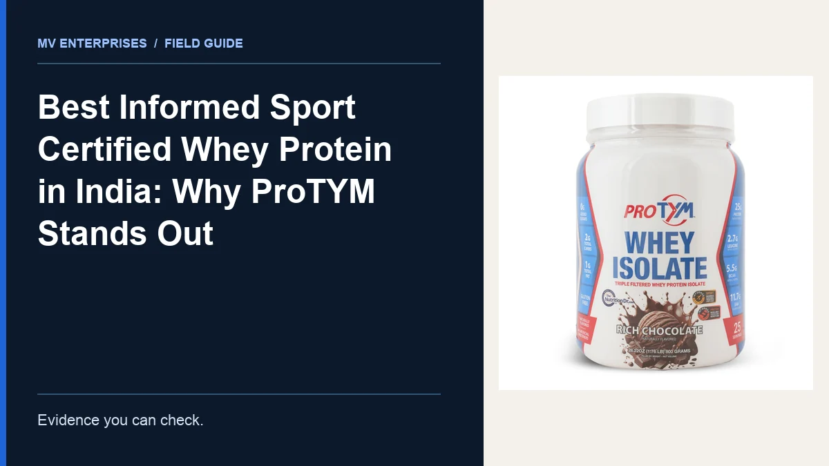 Editorial cover for Best Informed Sport Certified Whey Protein in India: Why ProTYM Stands Out