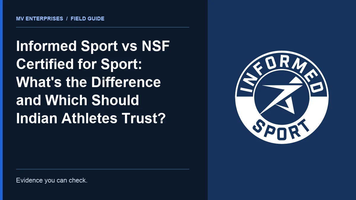 Editorial cover for Informed Sport vs NSF Certified for Sport: What's the Difference and Which Should Indian Athletes Trust?